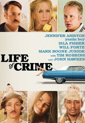Life of Crime (2013)