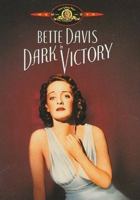 Dark Victory (1939)