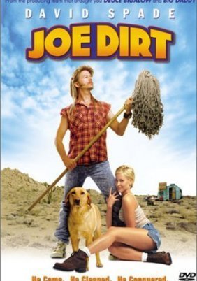 Joe Dirt / Ο βρώμικος Τζο (2001)
