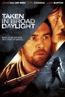 Taken in Broad Daylight (2009)