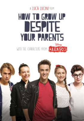 How to Grow Up Despite Your Parents (2016)