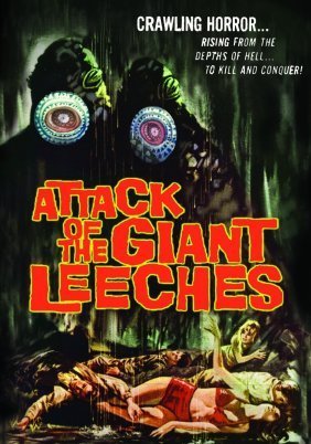 Attack of the Giant Leeches (1959)