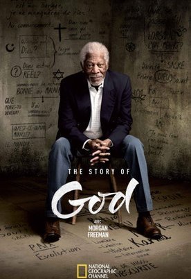 The Story of God with Morgan Freeman (2016)