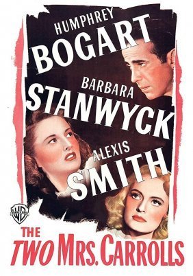 The Two Mrs. Carrolls (1947)