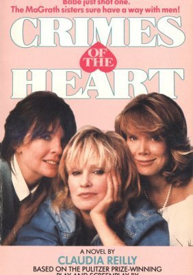 CRIMES OF THE HEART / ΕΓΚΛΗΜΑΤΑ ΚΑΡΔΙΑΣ (1986)