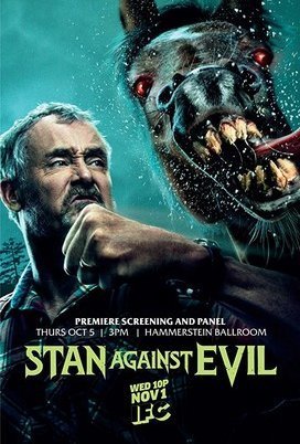 Stan Against Evil (2016)