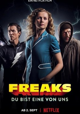 Freaks: You're One of Us (2020)