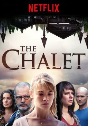 The Chalet / Le chalet (2017)