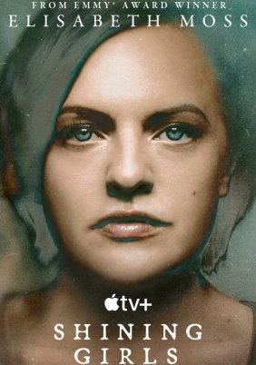 Shining Girls / Λαμπερά κορίτσια (2022)