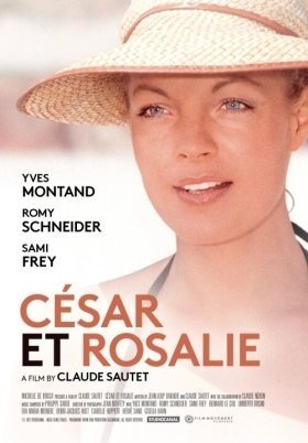 Cesar & Rosalie / Σεζάρ και Ροζαλί / César et Rosalie (1972)