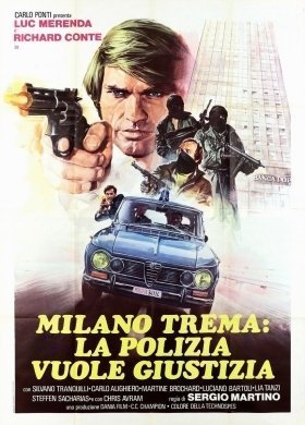Milano trema: la polizia vuole giustizia / The Violent Professionals (1973)