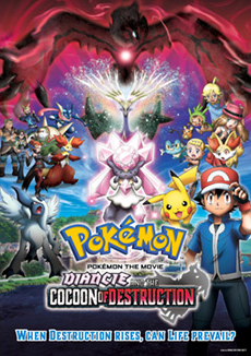 Pokémon the Movie: Diancie and the Cocoon of Destruction (2014)