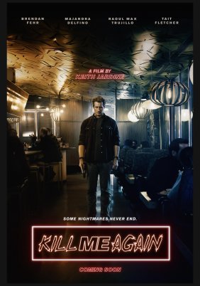Kill Me Again (2025)
