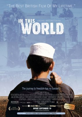Στα σύνορα του κόσμου / In This World (2002)