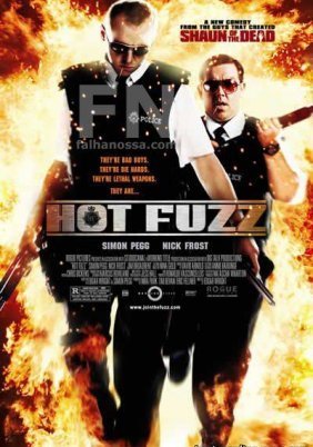 Hot Fuzz / Καυτοί και άσφαιροι (2007)