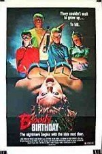 Bloody Birthday (1981)
