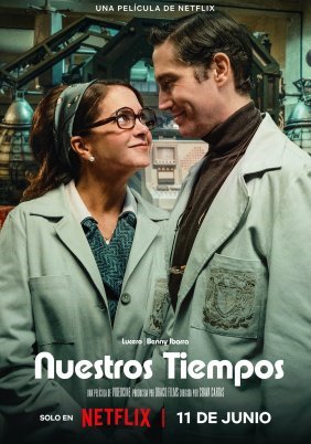 Nuestros tiempos / Η Εποχή Μας (2025)