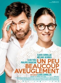 Blind Date / Un peu, beaucoup, aveuglément / Έρωτας στα τυφλά (2015)