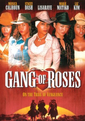 Gang of Roses (2003)