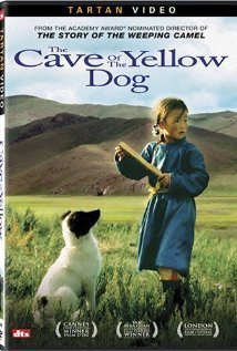 The Cave of the Yellow Dog / Die Höhle des gelben Hundes (2005)