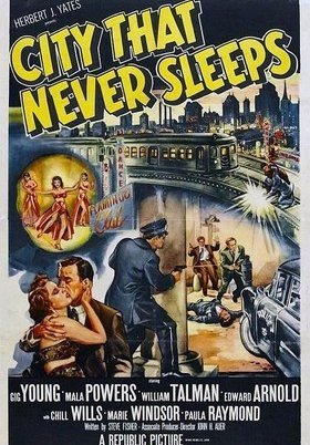 City That Never Sleeps (1953)