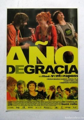 Any De Gràcia / Year of Grace (2011)