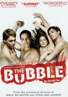 The Bubble (2006)