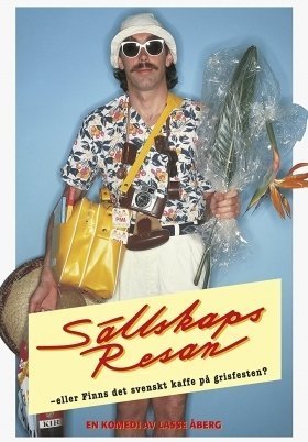 Οργανωμενεσ Διακοπεσ Στα Καναρια / Sällskapsresan eller Finns det svenskt kaffe på grisfesten / Package Tour or Can You Get Fish and Chips at the Flamenco / Sallskapsresan (1980)