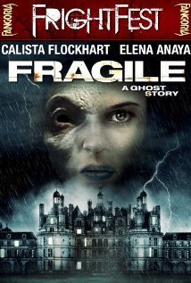 Frágiles / Fragile (2005)
