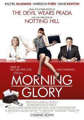 Morning Glory / Πρωινό Ξύπνημα (2010)
