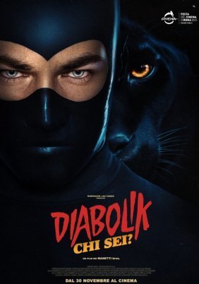 Diabolik: Who Are You? / Diabolik chi sei? (2023)
