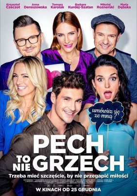 Bad Luck Good Love / Pech to nie grzech (2018)