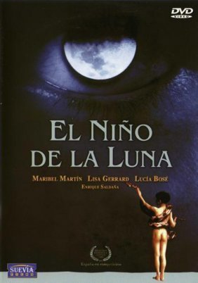 El Nino De La Luna / ΤΟ ΠΑΙΔΙ ΤΟΥ ΦΕΓΓΑΡΙΟΥ (1989)