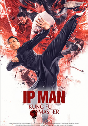 Ip Man: Kung Fu Master (2019)