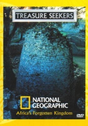 Treasure Seekers: Africa's Forgotten Kingdom/Αφρική: Η Μαύρη μητρόπολη (2001)