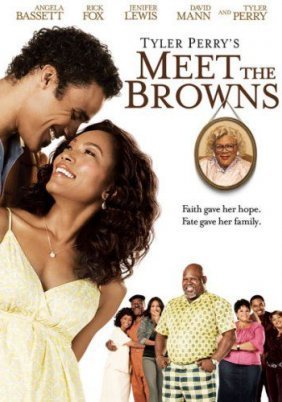 Meet the Browns / Tyler Perry's Meet the Browns (2008)