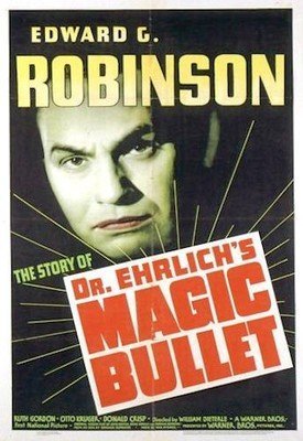 Dr. Ehrlich's Magic Bullet (1940)