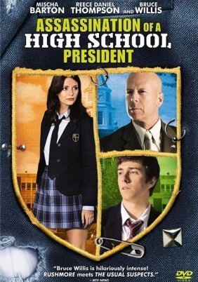 Assassination Of A High School President (2008)
