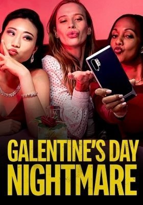 Galentine's Day Nightmare (2021)