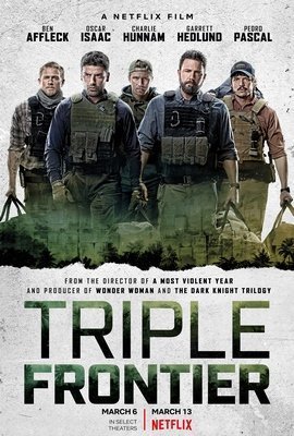 Τριπλό Σύνορο / Triple Frontier (2019)