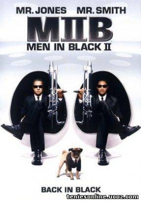 Οι Άνδρες με τα Μαύρα II / Men in Black II (2002)