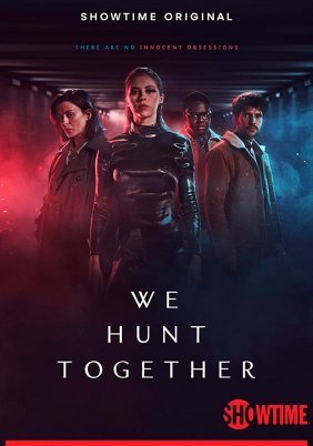 We Hunt Together (2020)