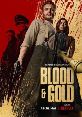 Blood & Gold / Αίμα και Χρυσός (2023)