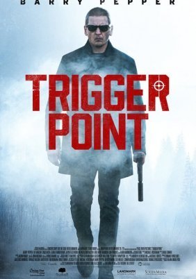 Trigger Point (2021)