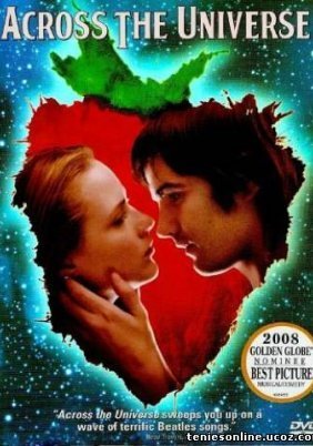 Across the Universe - Μέχρι την Άκρη του Κόσμου (2007)