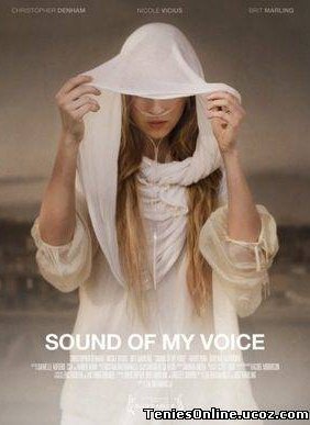 Sound of My Voice (2011)