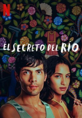 El secreto del río / Το Μυστικό του Ποταμού (2024)