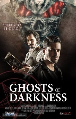 Ghosts of Darkness (2017)