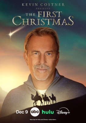 Kevin Costner Presents: The First Christmas (2025)