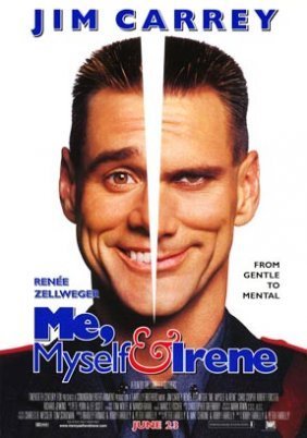 Me, Myself & Irene / Εγώ, Αυτή και ο Εαυτός μου (2000)
